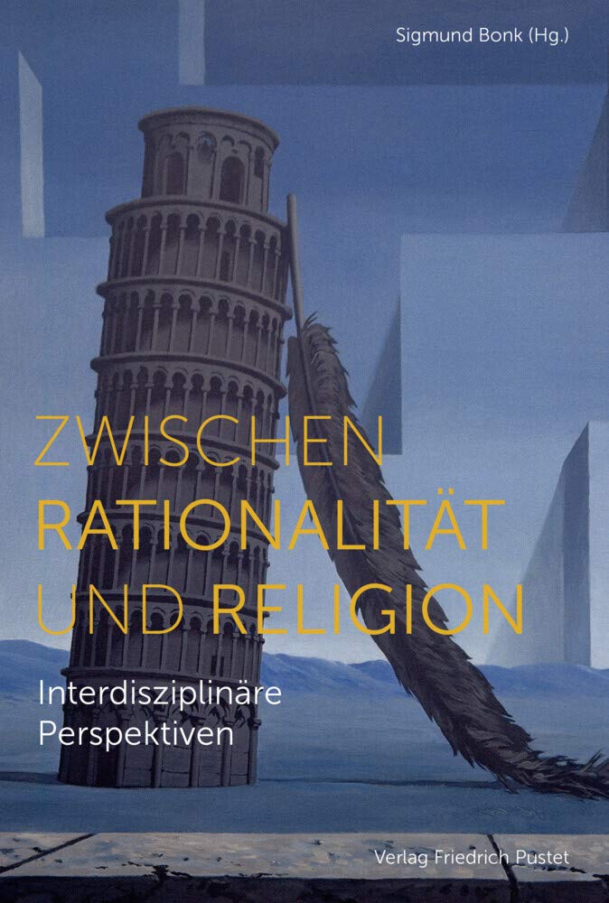 Zwischen Rationalität und Religion: Interdisziplinäre Perspektiven Religion & Esotericism