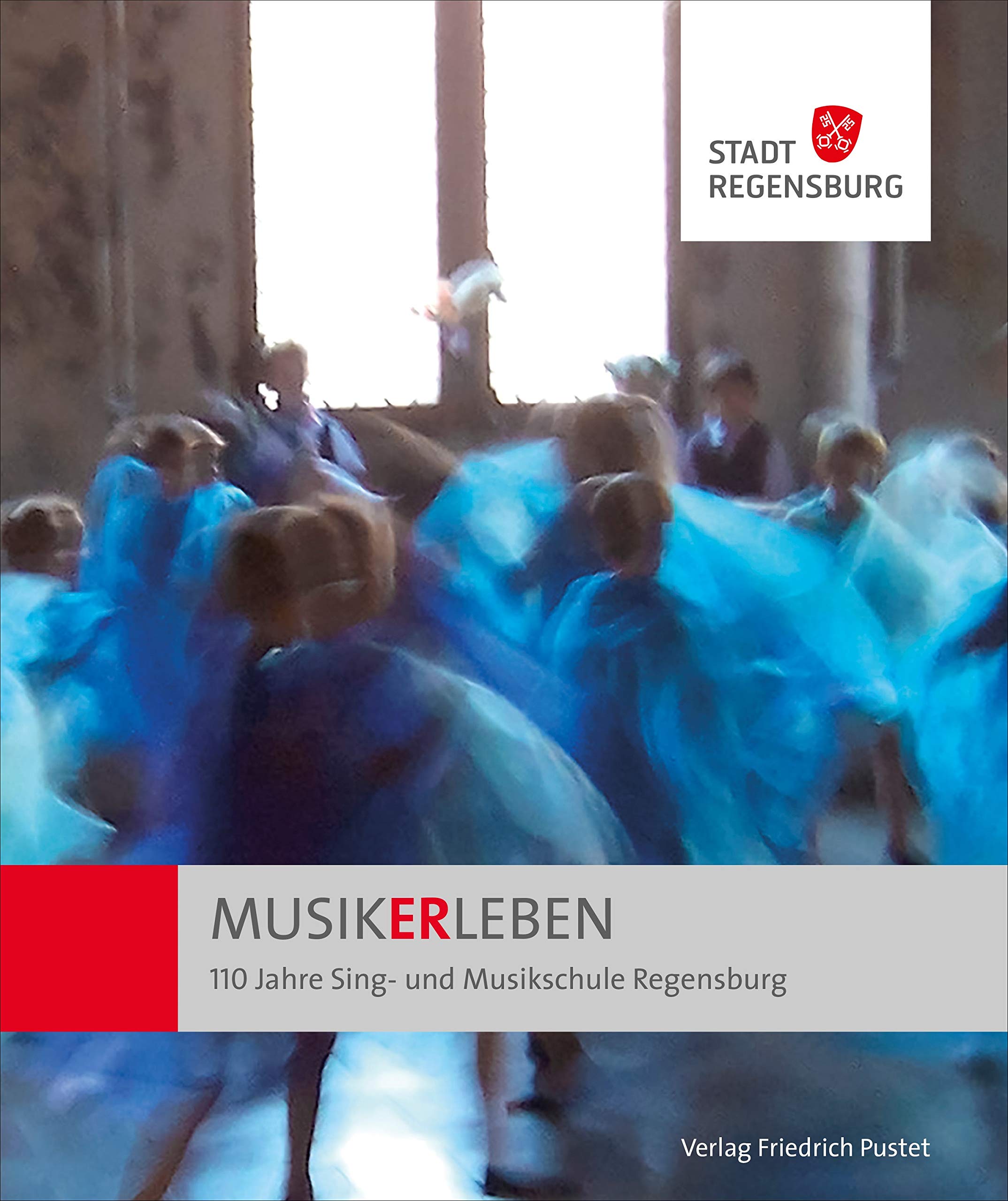 MUSIKERLEBEN: 110 Jahre Sing- und Musikschule Regensburg (Regensburg - UNESCO Weltkulturerbe) Arts & Music