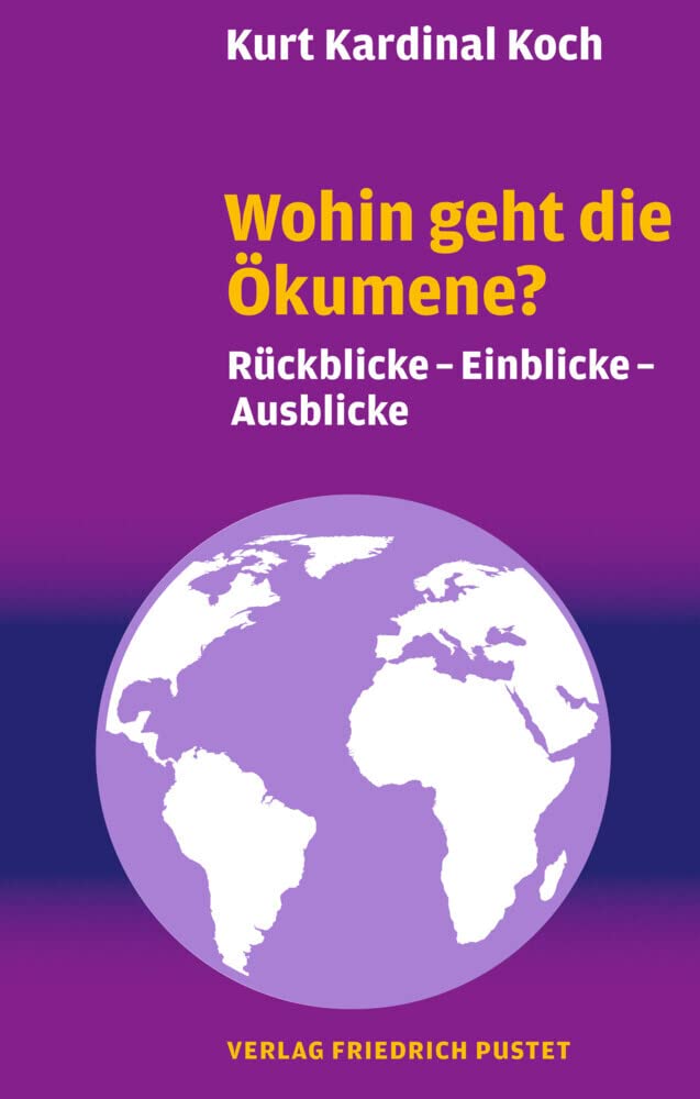 Wohin geht die Ökumene? Religion & Esotericism