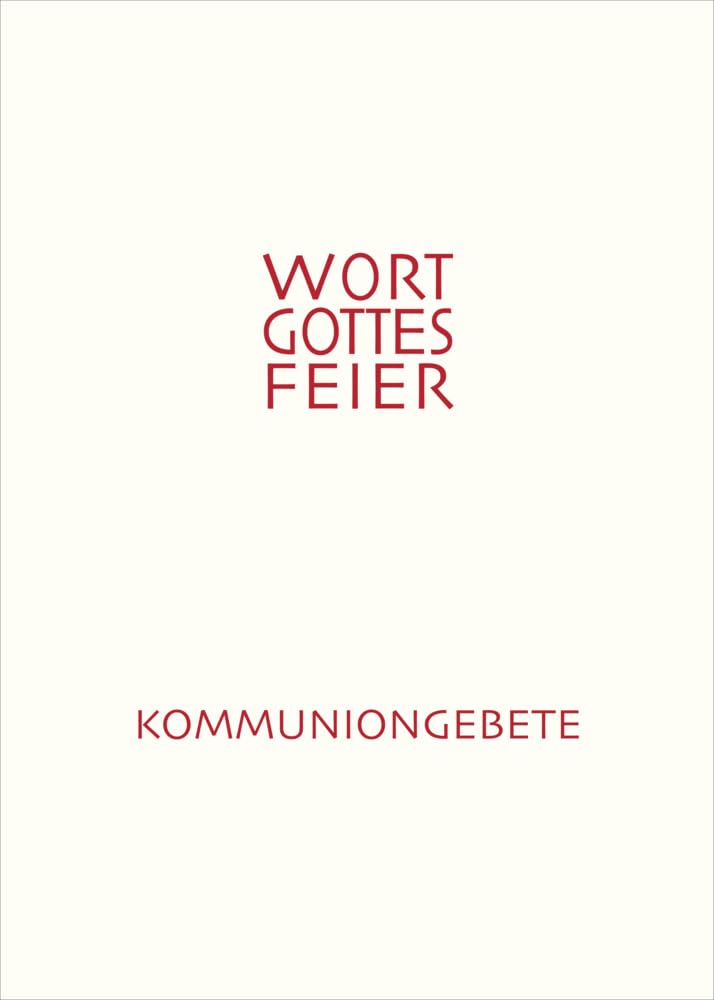 Die Wort-Gottes-Feier am Sonntag Religion & Esotericism