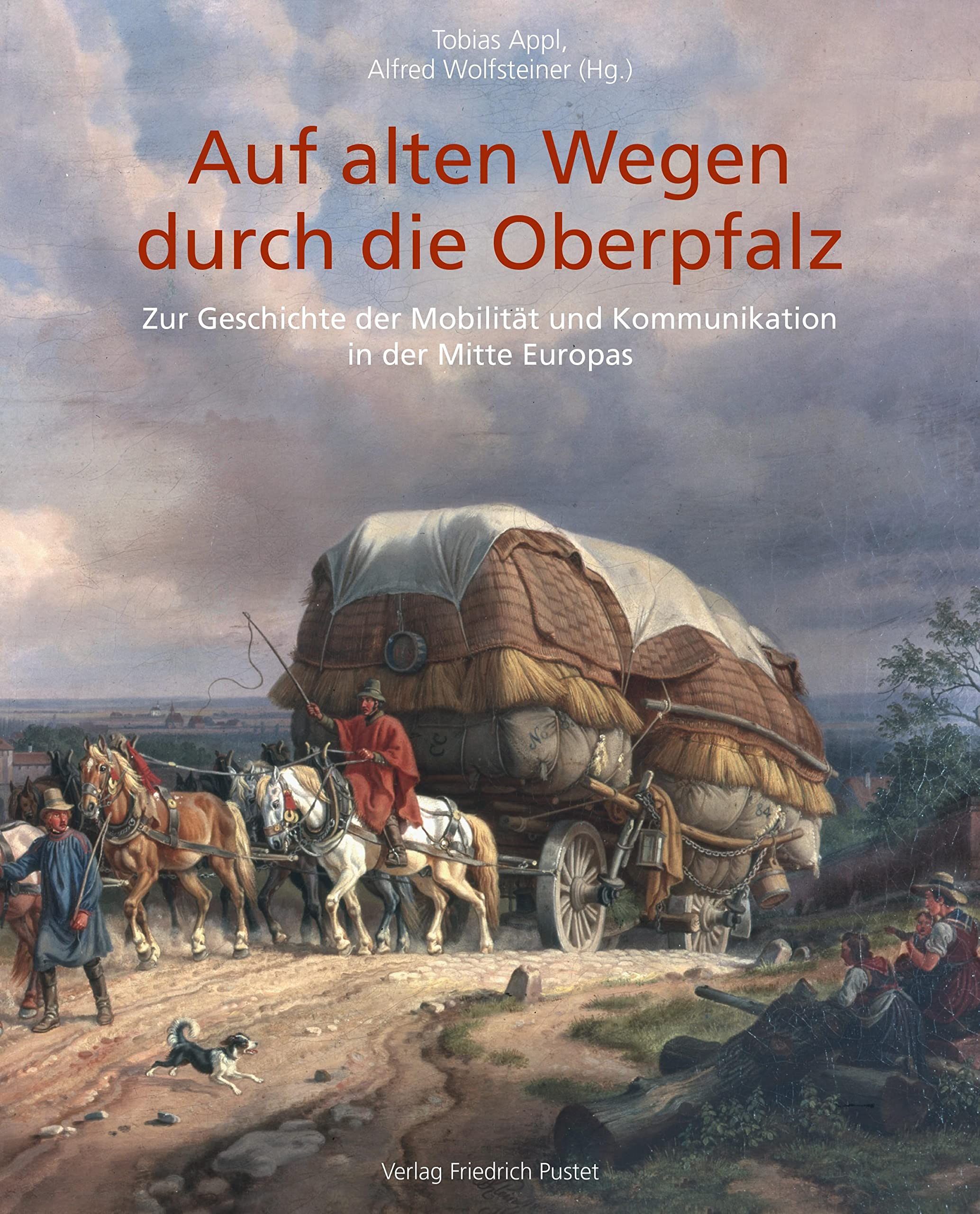 Auf alten Wegen durch die Oberpfalz Politics & History