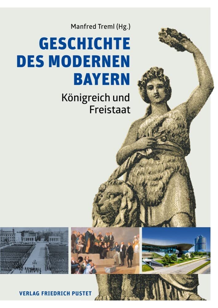 Geschichte des modernen Bayern General education