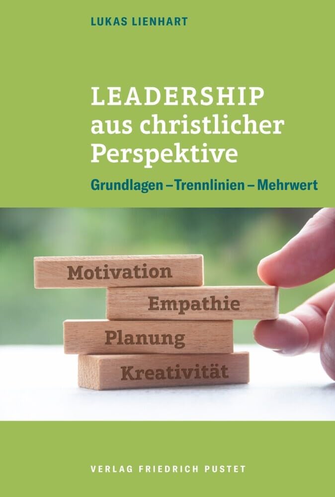 Leadership aus christlicher Perspektive Business, Finance & Career
