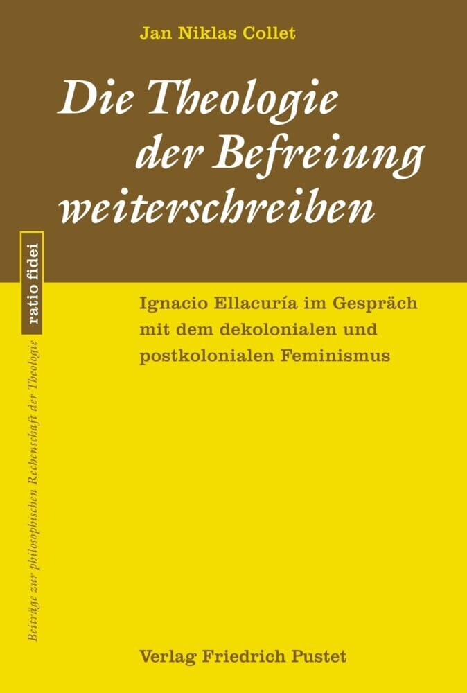 Die Theologie der Befreiung weiterschreiben Religion & Esotericism