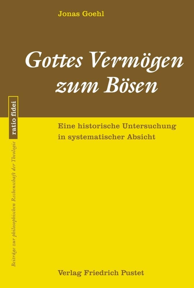Gottes Vermögen zum Bösen Religion & Esotericism