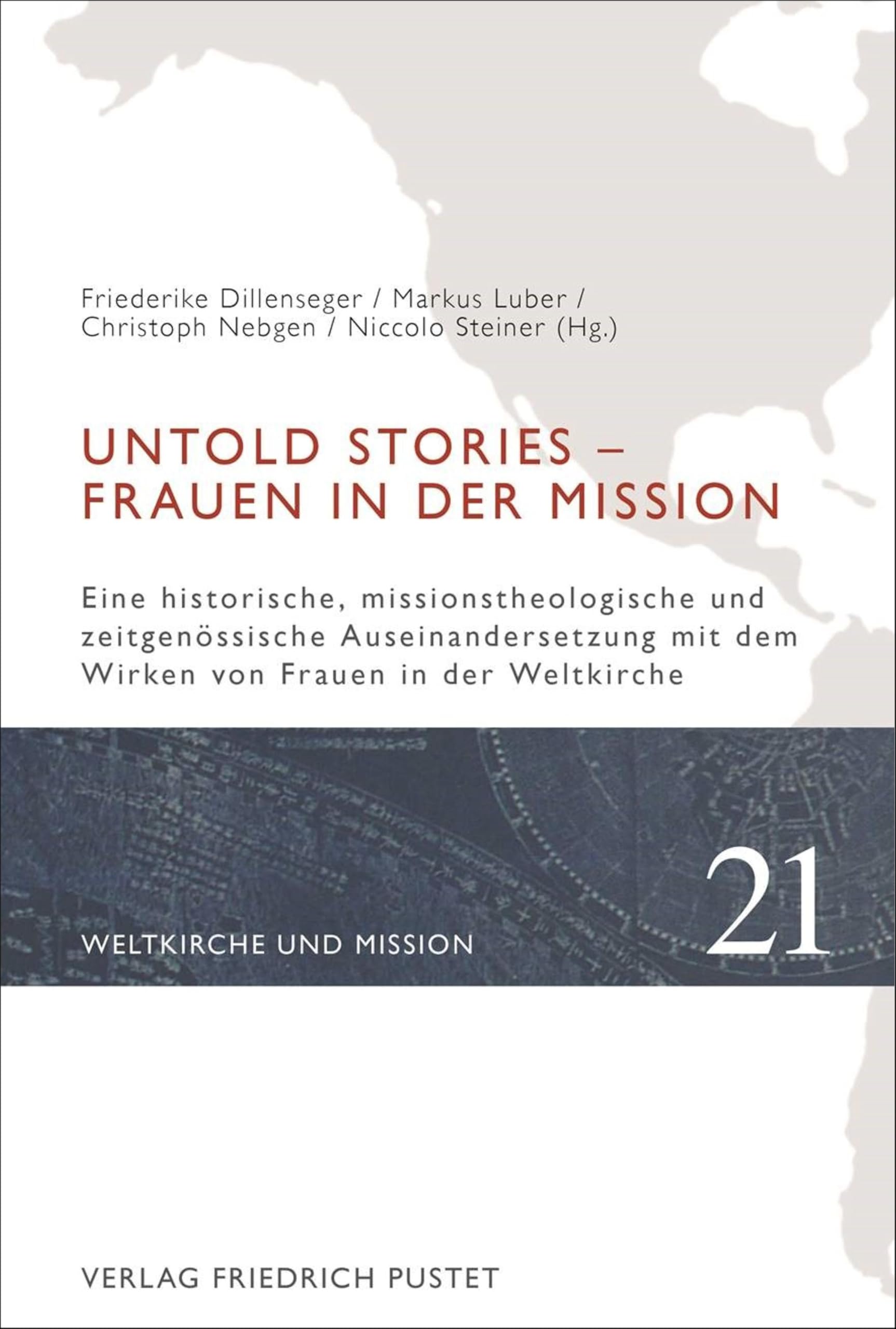Untold Stories - Frauen in der Mission Religion & Esotericism