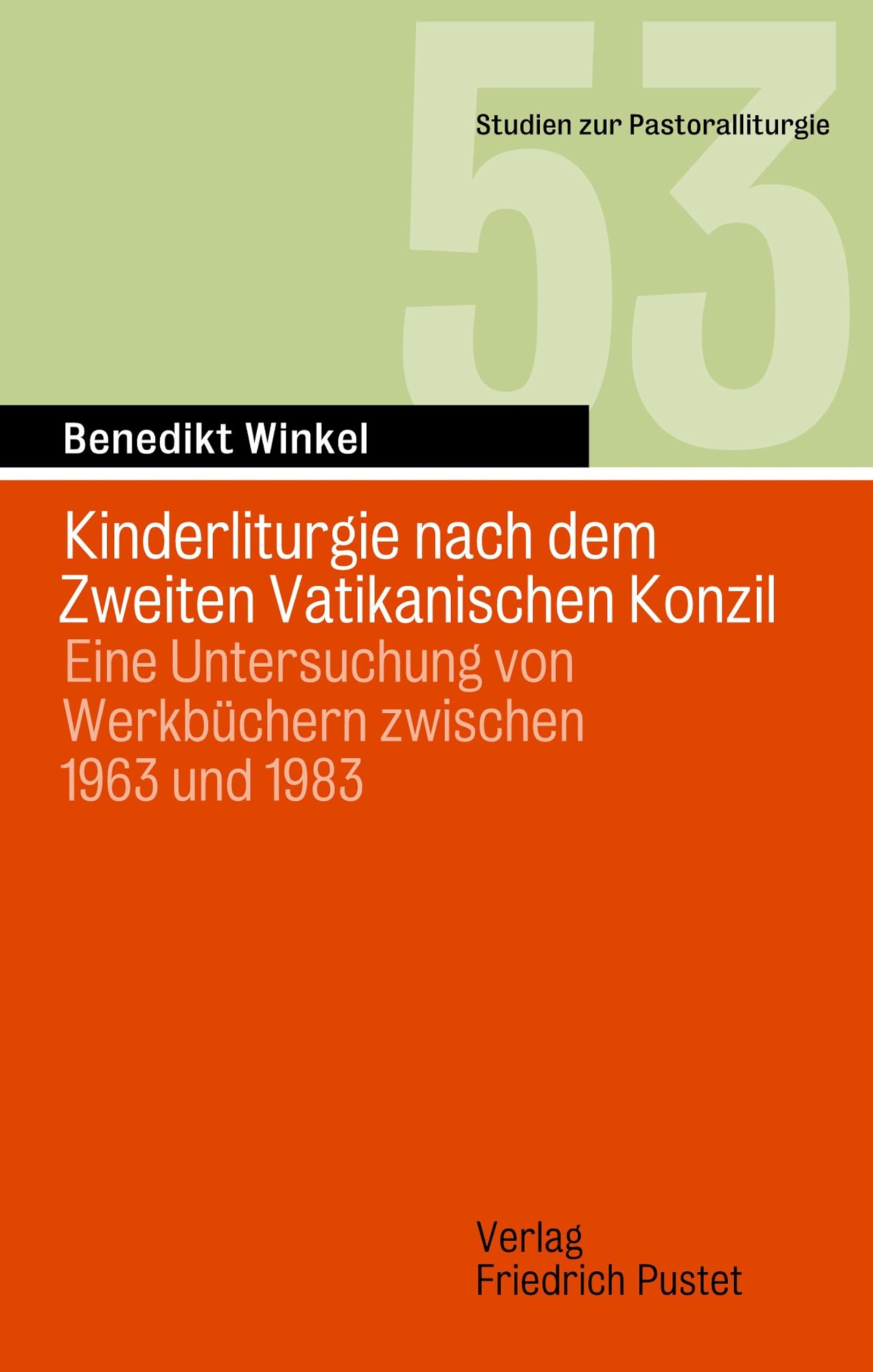 Kinderliturgie nach dem Zweiten Vatikanischen Konzil Religion & Esotericism