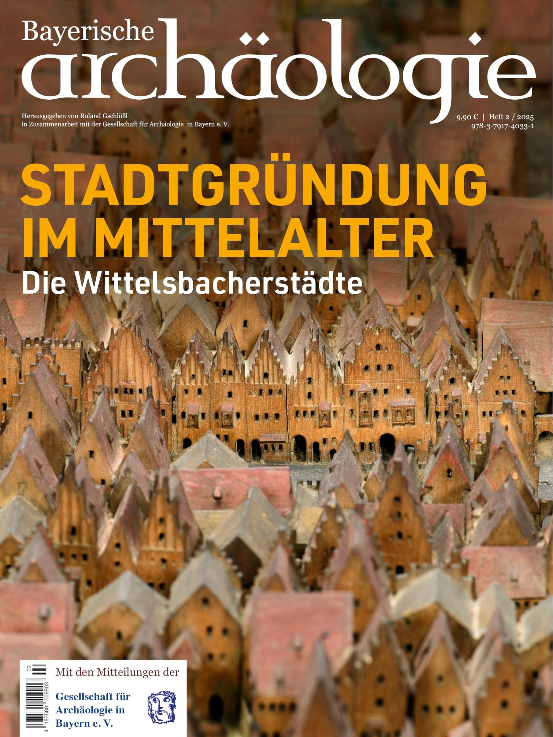 Stadtgründung im Mittelalter. Die Wittelsbacherstädte Natural Sciences