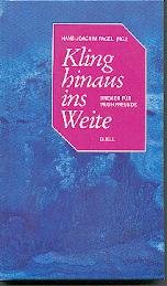 Kling hinaus ins Weite: Brevier für Musikfreunde Arts & Music