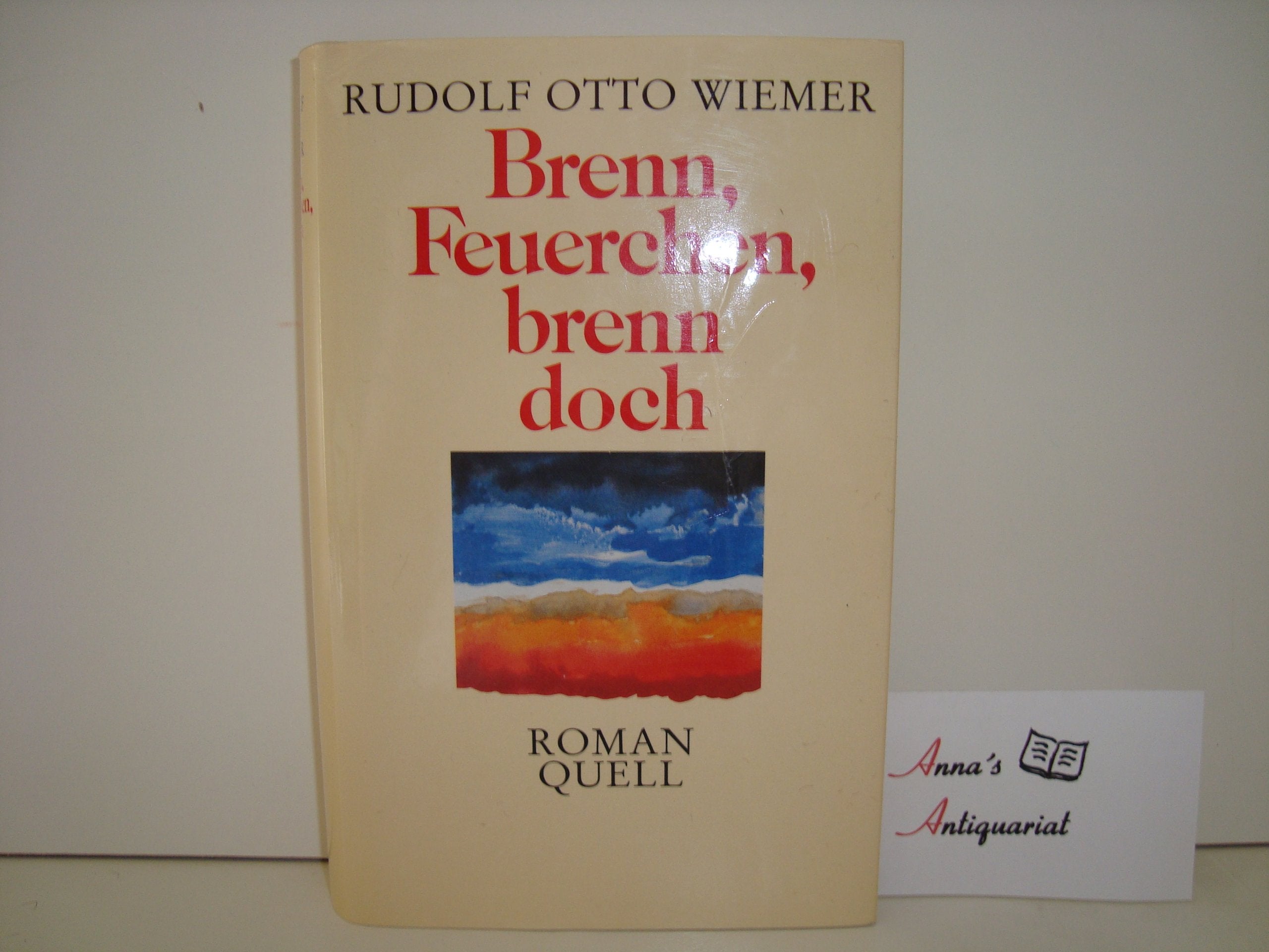 Brenn, Feuerchen, brenn doch: Roman Books