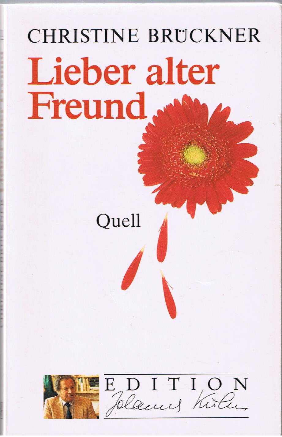 Lieber alter Freund (Edition Johannes Kuhn) Memories