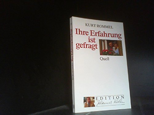 Ihre Erfahrung ist gefragt (Edition Johannes Kuhn) Books