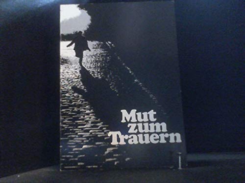 Mut zum Trauern Death & Mourning Books
