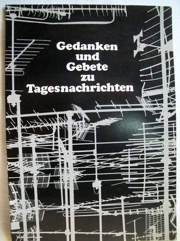 Gedanken und Gebete zu Tagesnachrichten Books