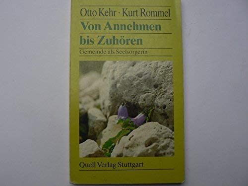 Von Annehmen bis Zuhören: Gemeinde als Seelsorgerin Religion & Esotericism