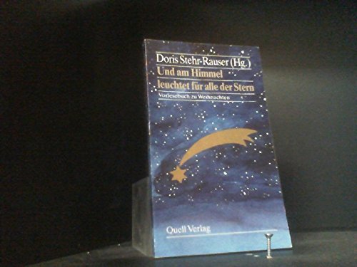 Und am Himmel leuchtet für alle der Stern: Vorlesebuch zu Weihnachten Fiction