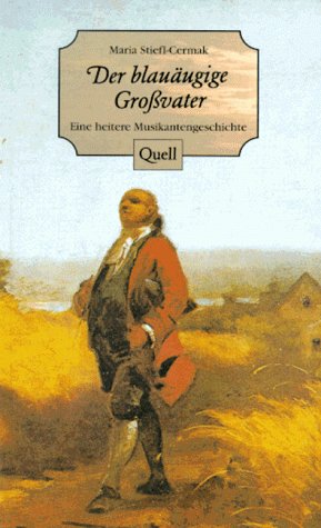 Der blauäugige Großvater. Eine heitere Musikantengeschichte. Books