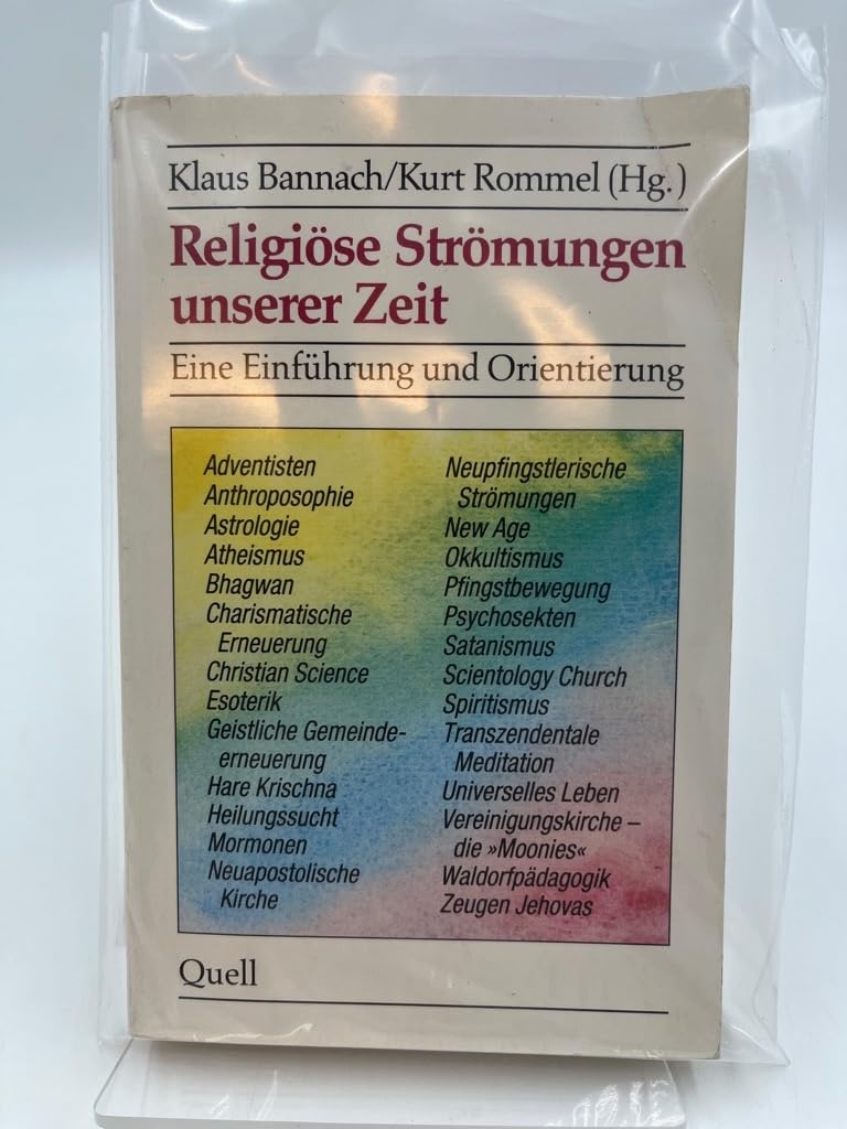 Religiöse Strömungen unserer Zeit: Eine Einführung und Orientierung Religion & Esotericism