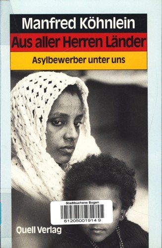 Aus aller Herren Länder: Asylbewerber unter uns Books