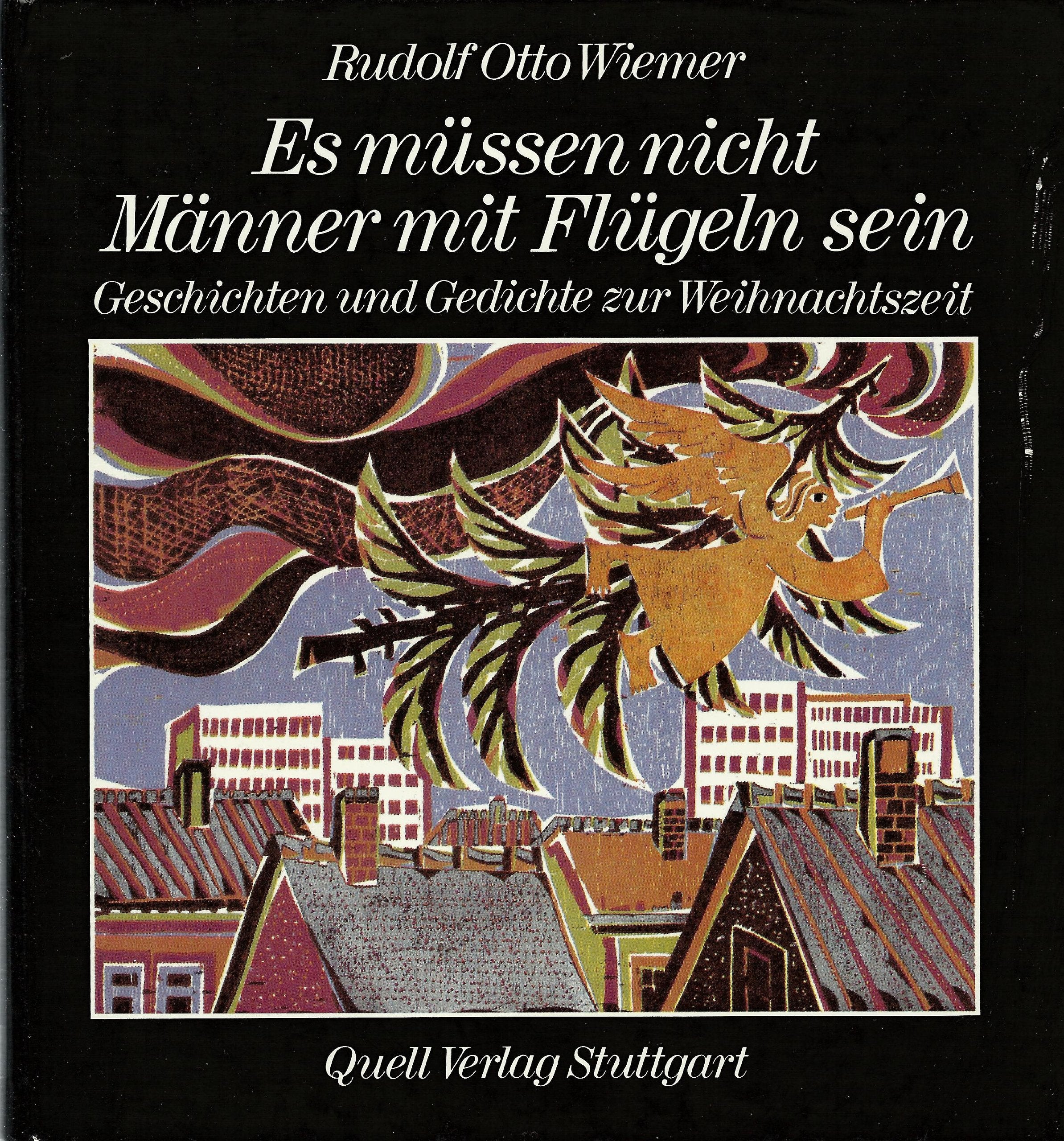 Es müssen nicht Männer mit Flügeln sein: Geschichten und Gedichte zur Weihnachtszeit Books
