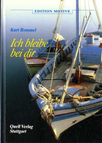 Ich bleibe bei dir: Gottes Angebot an junge Menschen (Edition Motive) Religion & Esotericism