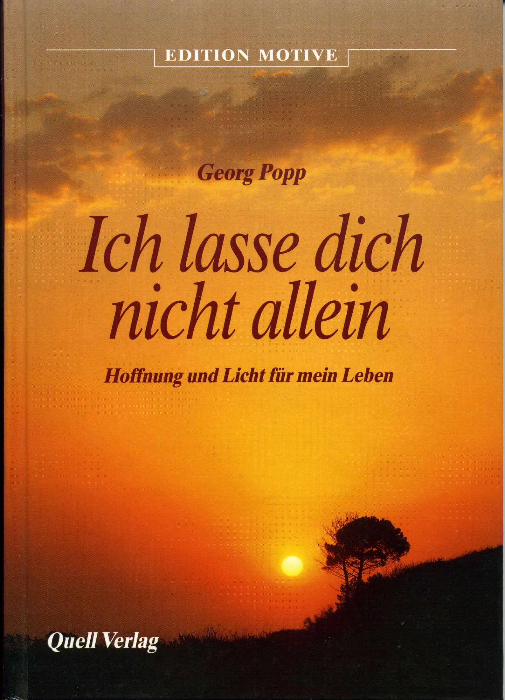 Ich lasse dich nicht allein: Hoffnung und Licht für mein Leben (Edition Motive) Lifestyle