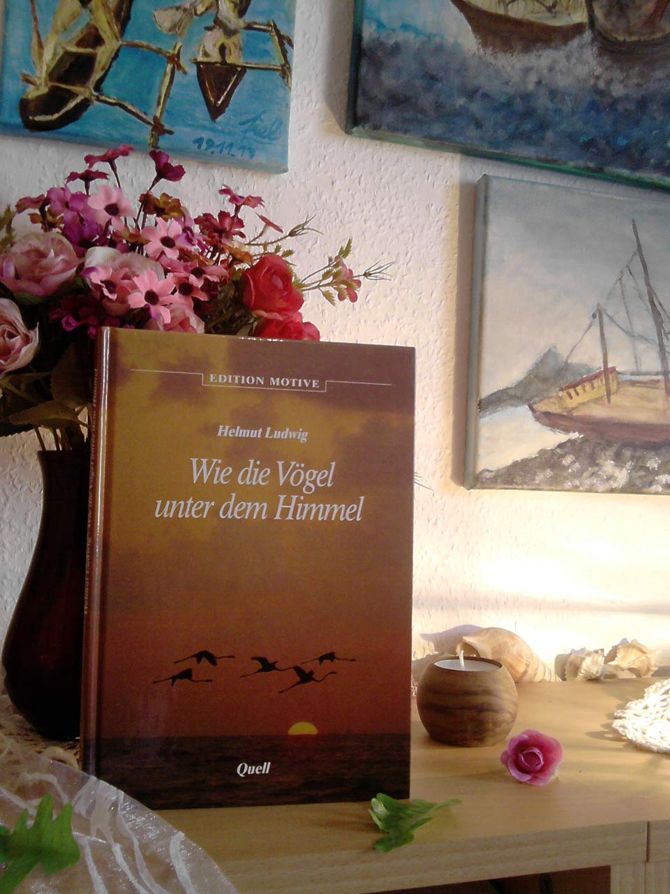 Wie die Vögel unter dem Himmel (Edition Motive) Religion & Esotericism