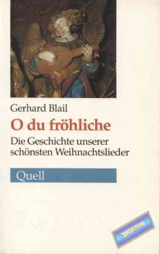 O du fröhliche: Die Geschichte unserer schönsten Weihnachtslieder Professional & Reference Books