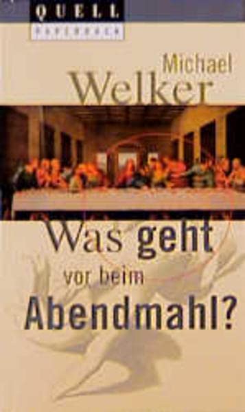 Was geht vor beim Abendmahl Second hand books on Religion & Esotericism