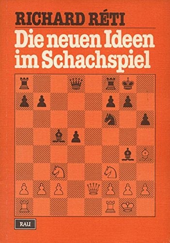 Die neuen Ideen im Schachspiel book