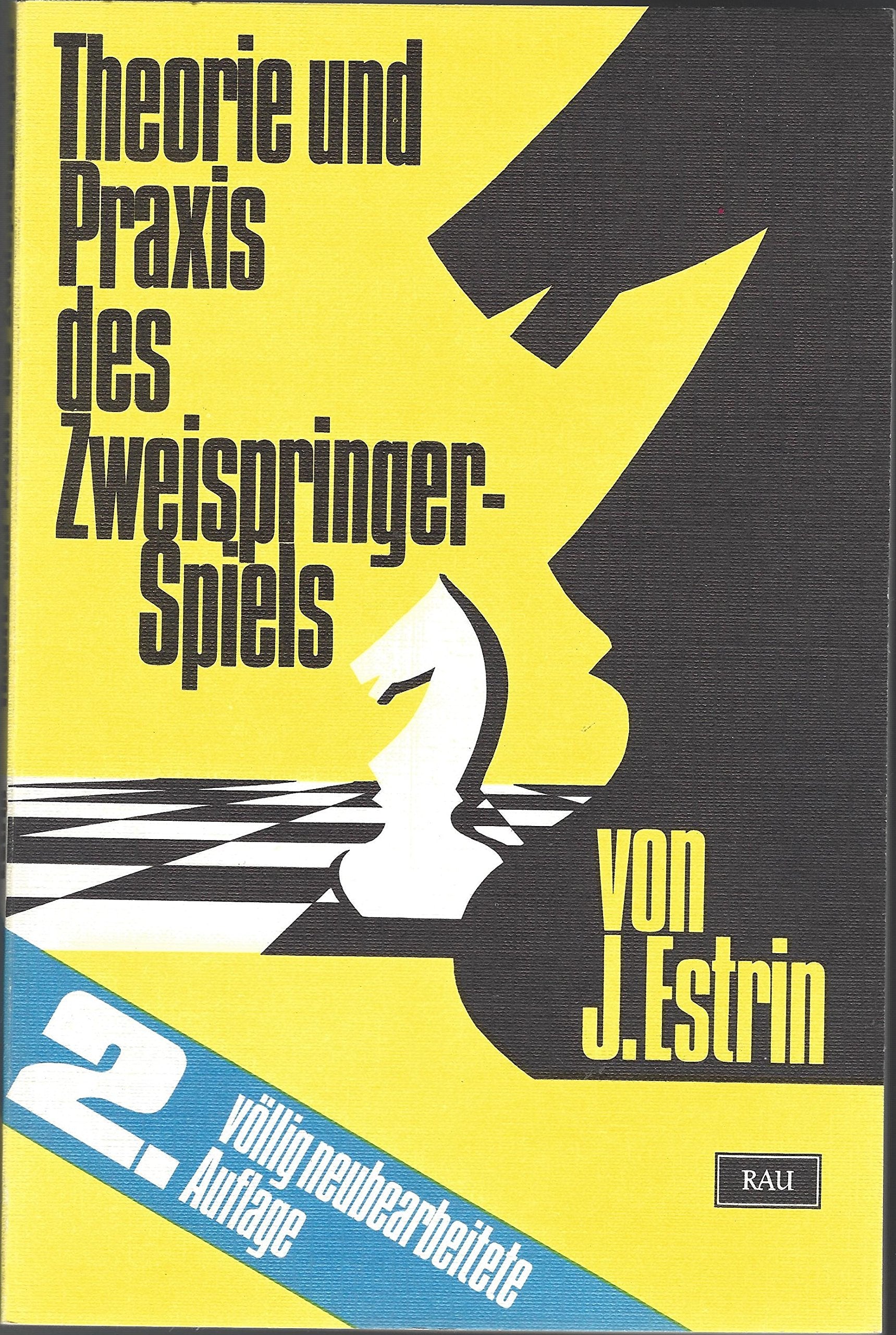 Theorie und Praxis des Zweispringerspiels Books