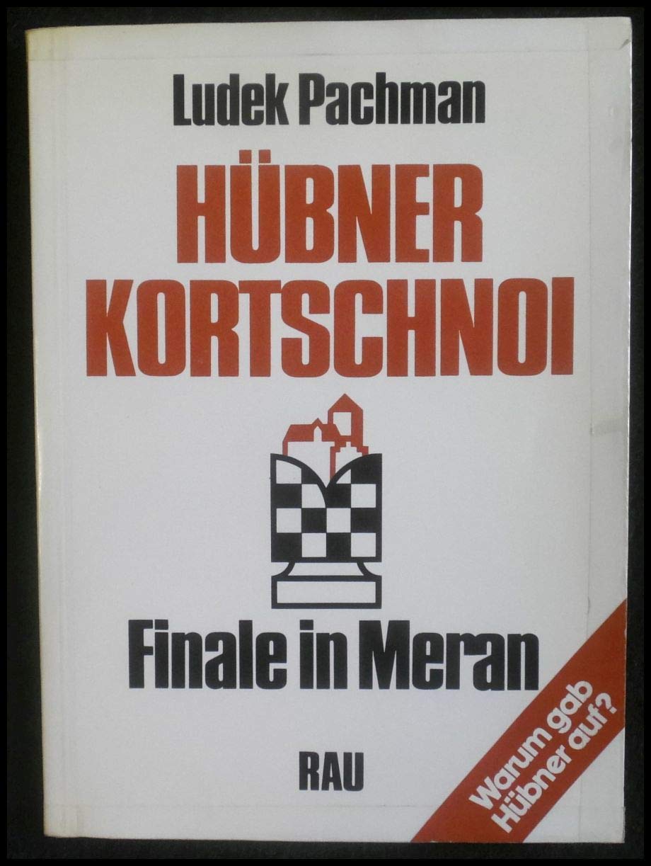 Product Image: Hübner - Kortschnoi. Finale in Meran