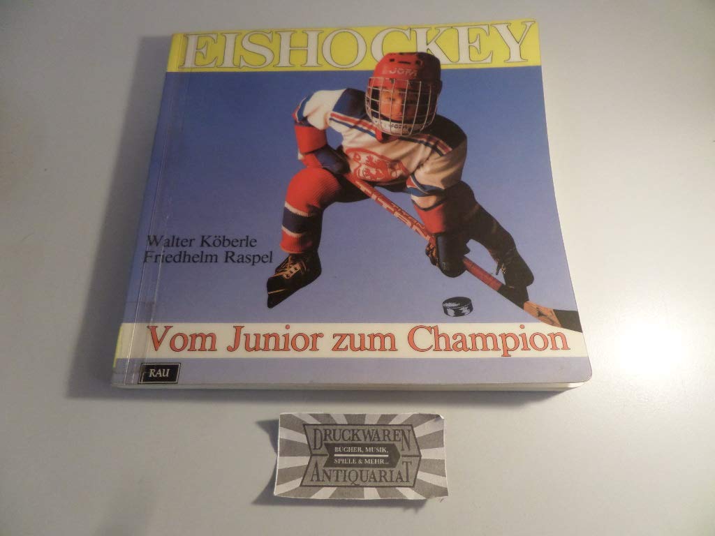 Eishockey, Vom Junior zum Champion Books