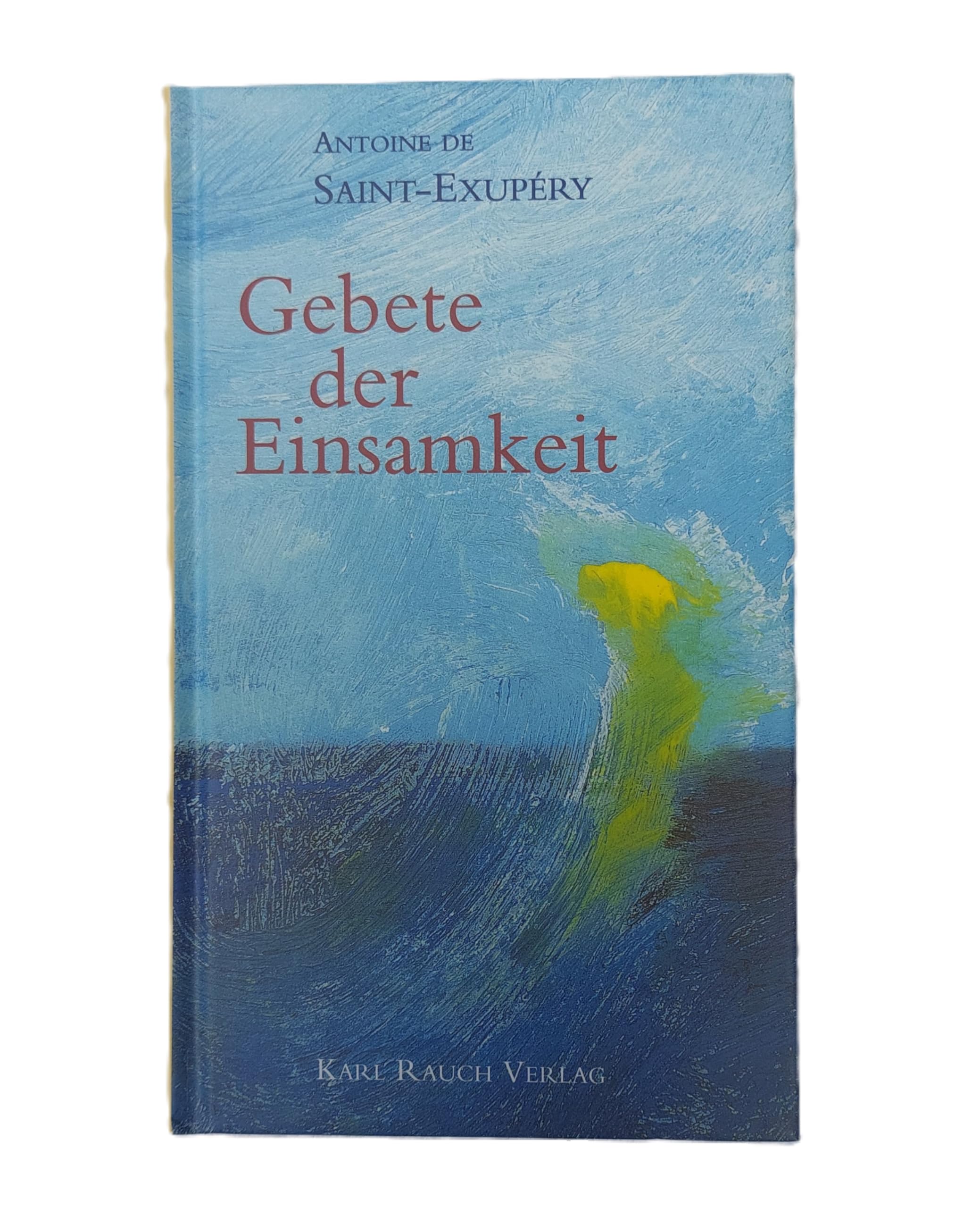Gebete der Einsamkeit Classics