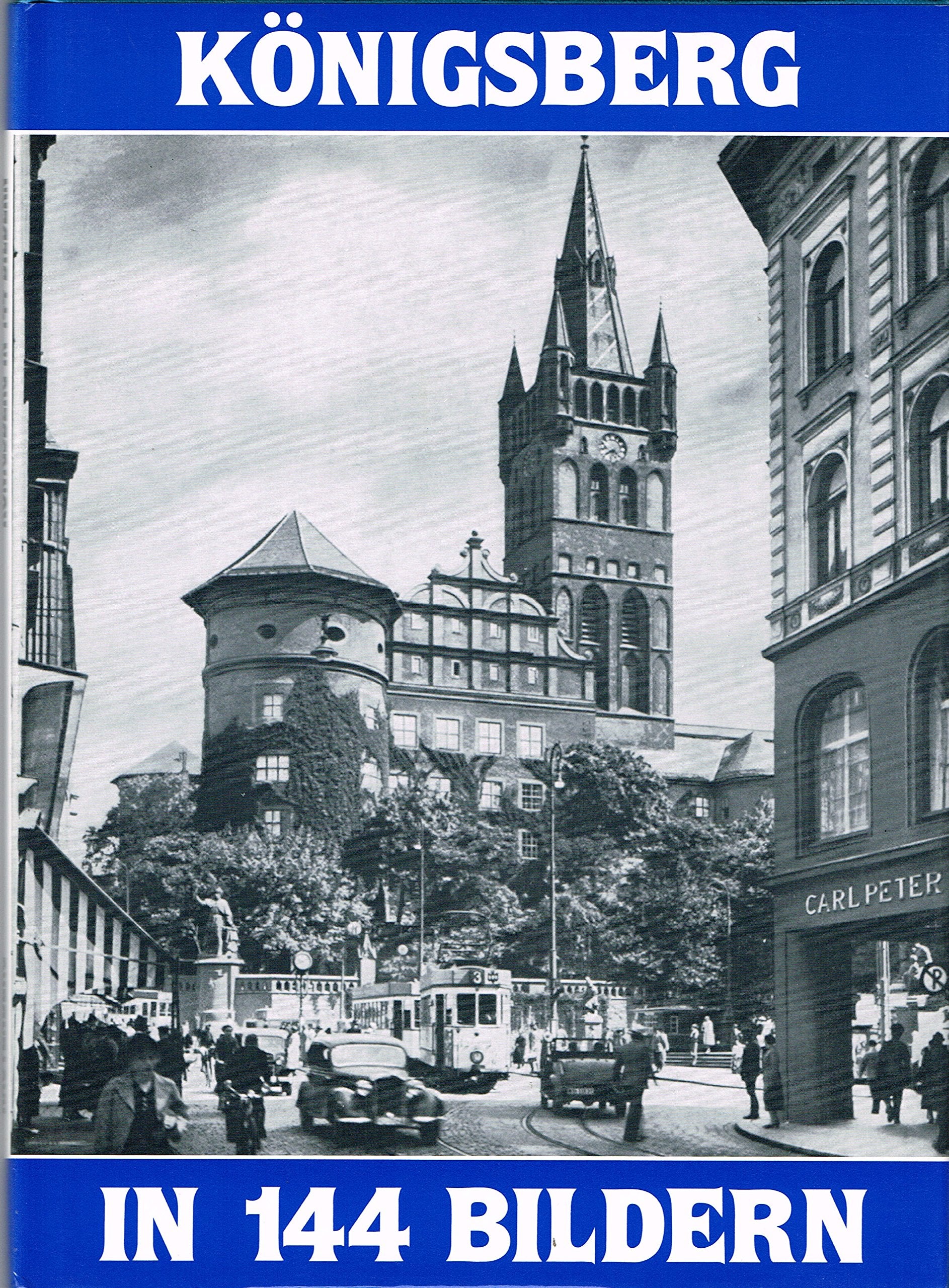 Product Image: Königsberg in 144 Bildern