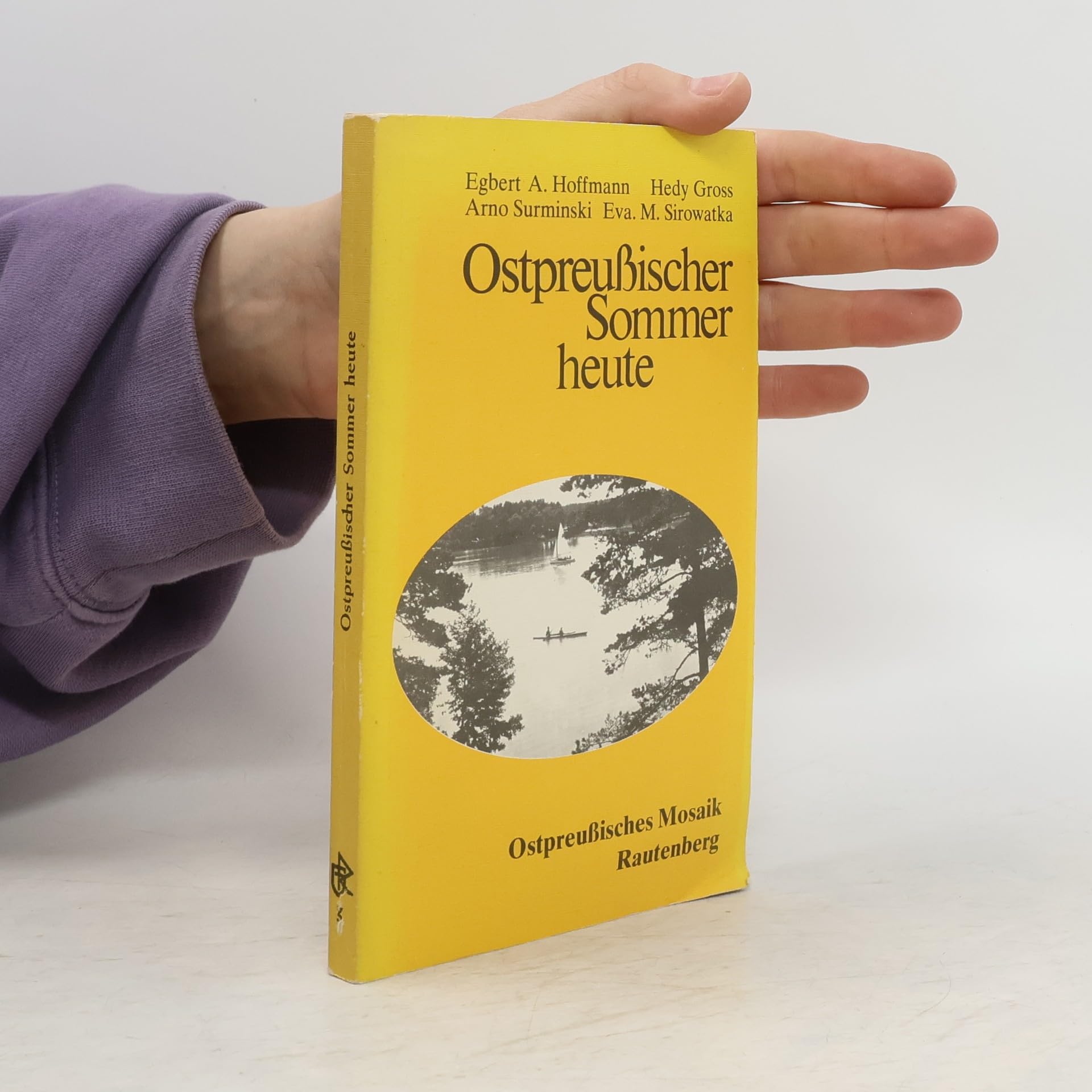 Ostpreußischer Sommer heute (5117 771). Begegnungen, Gespräche, Beobachtungen Books