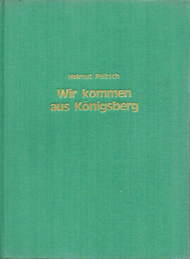 Wir kommen aus Königsberg Travel