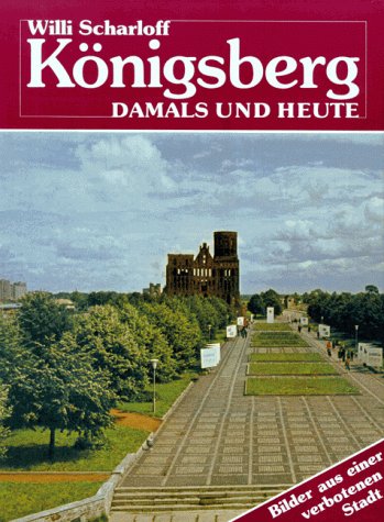 Königsberg damals und heute Books