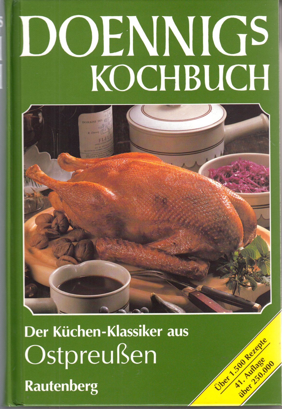 Doennigs Kochbuch. Das ostpreußische Familien- Kochbuch Cooking & Enjoying