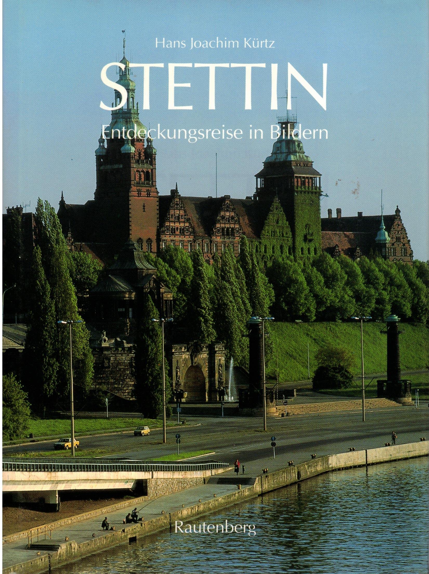 Stettin. Entdeckungsreise in Bildern Film, Art & Culture
