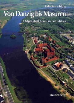 Von Danzig bis Masuren. Ostpreußen heute in Luftbildern Film, Art & Culture