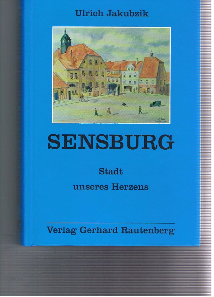 Sensburg. Stadt unseres Herzens. Books