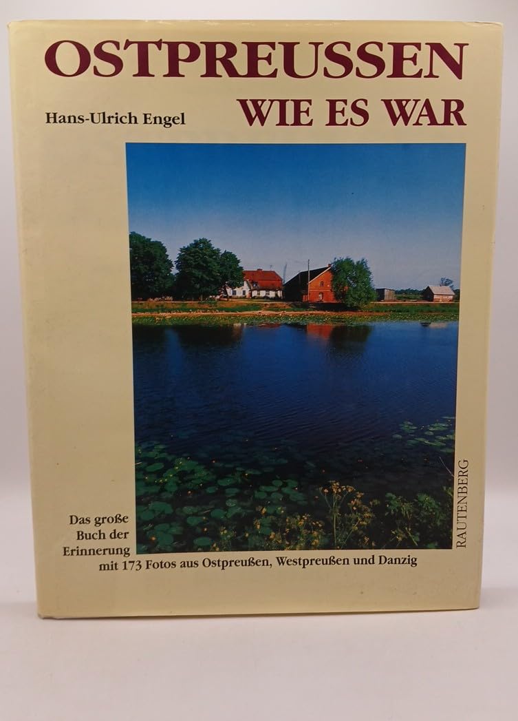 Ostpreußen, wie es war Travel