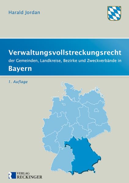 Verwaltungsvollstreckungsrecht der Gemeinden, Landkreise, Bezirke und Zweckverbände in Bayern: Textausgabe. Law