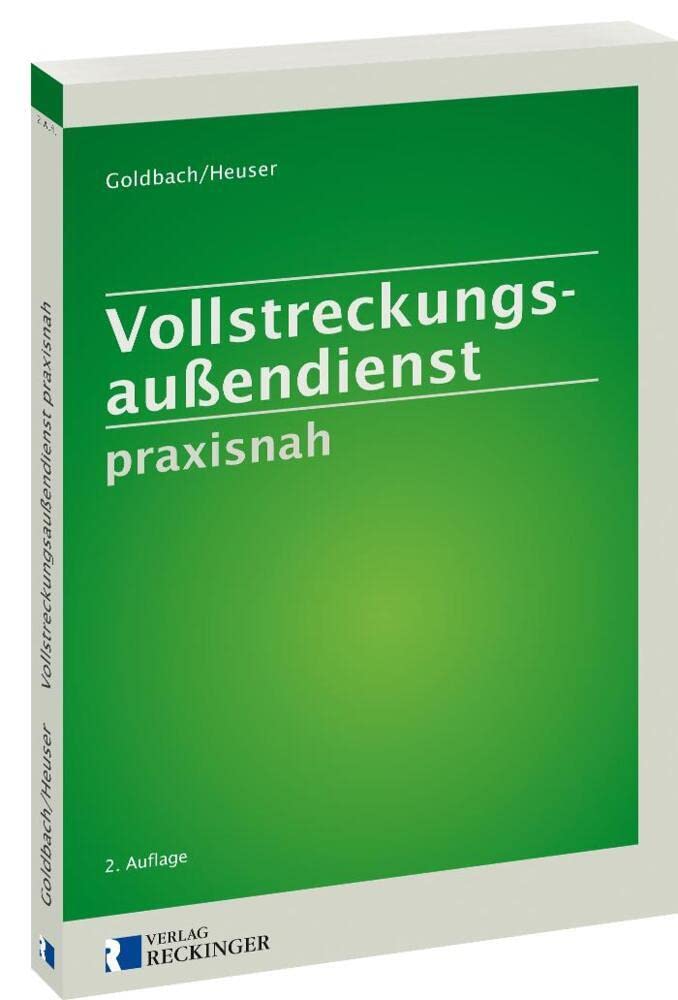 Vollstreckungsaußendienst praxisnah Law