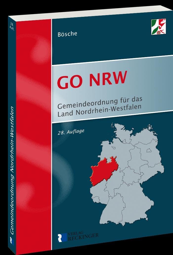 Gemeindeordnung für das Land Nordrhein-Westfalen (GO NRW): Textausgabe Law