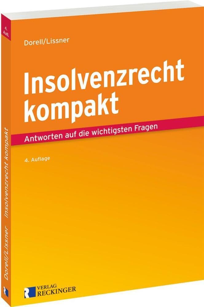 Insolvenzrecht kompakt: Antworten auf die wichtigsten Fragen Law