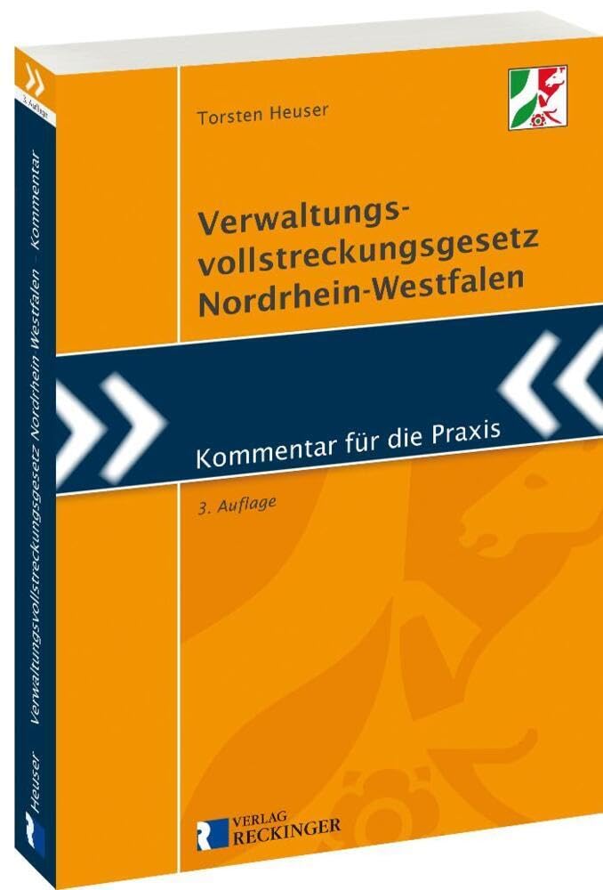 Verwaltungsvollstreckungsgesetz Nordrhein-Westfalen: Kommentar für die Praxis Law