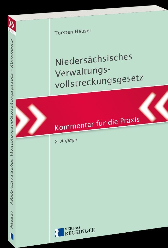 Niedersächsisches Verwaltungsvollstreckungsgesetz: Kommentar für die Praxis Law