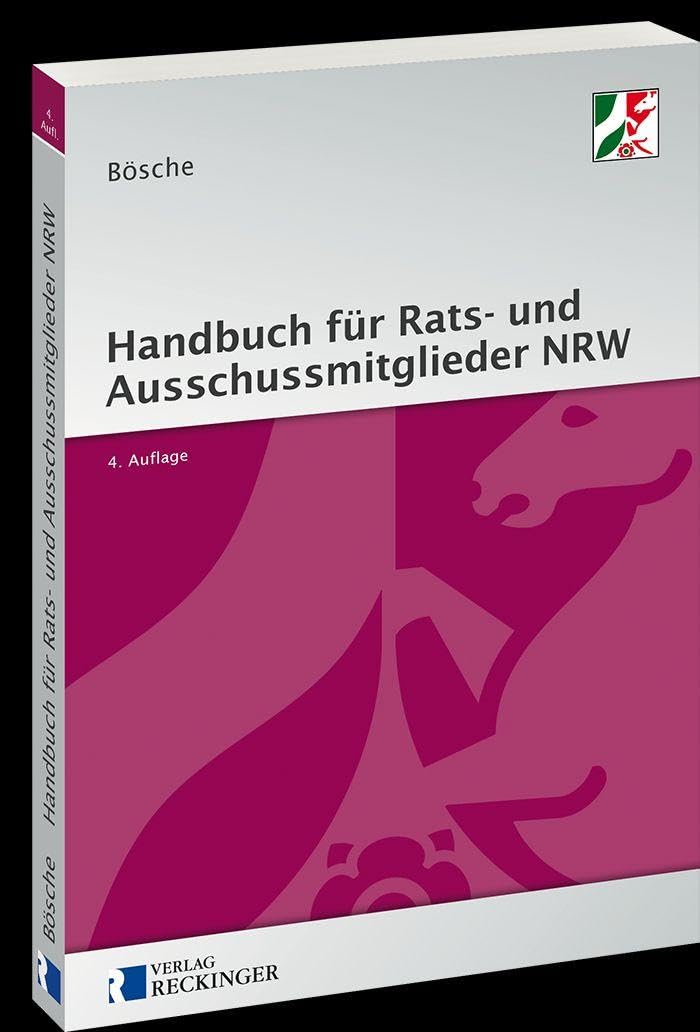 Handbuch für Rats- und Ausschussmitglieder in Nordrhein-Westfalen Law